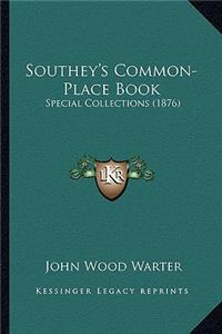 Southey's Common-Place Book