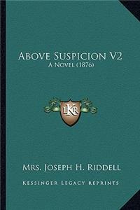 Above Suspicion V2