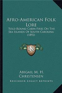 Afro-American Folk Lore