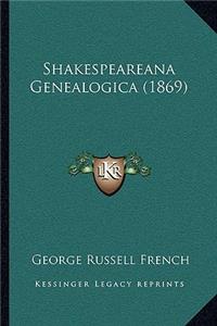 Shakespeareana Genealogica (1869)