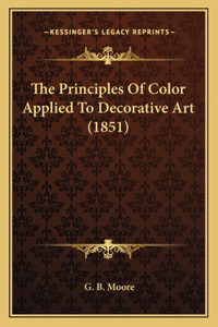 Principles of Color Applied to Decorative Art (1851)