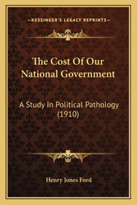 Cost Of Our National Government