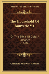 The Household Of Bouverie V1