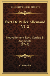L'Art De Parler Allemand V1-2