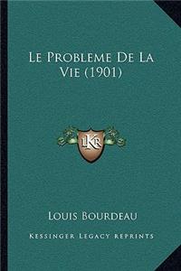 Probleme De La Vie (1901)