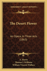 Desert Flower