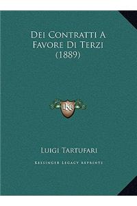 Dei Contratti A Favore Di Terzi (1889)