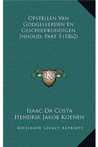 Opstellen Van Godgeleerden En Geschiedkundigen Inhoud, Part 3 (1862)