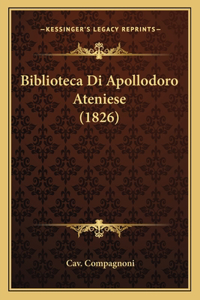 Biblioteca Di Apollodoro Ateniese (1826)