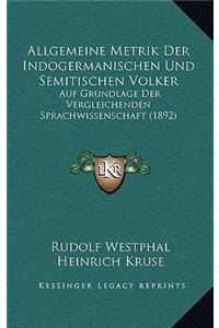 Allgemeine Metrik Der Indogermanischen Und Semitischen Volker