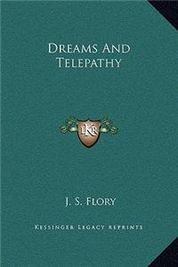 Dreams And Telepathy