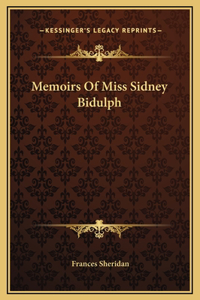 Memoirs Of Miss Sidney Bidulph