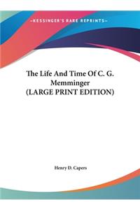 The Life and Time of C. G. Memminger