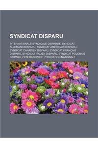 Syndicat Disparu