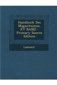 Handbuch Des Magnetismus, XV Band