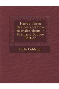 Handy Farm Devices and How to Make Them