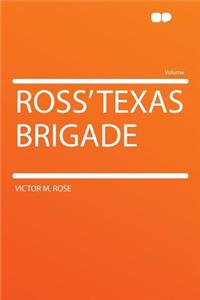 Ross' Texas Brigade