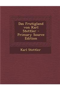 Das Frutigland Von Karl Stettler