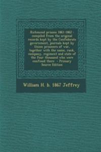 Richmond Prisons 1861-1862