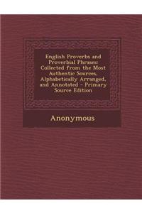 English Proverbs and Proverbial Phrases