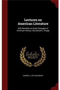 Lectures on American Literature