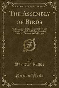 The Assembly of Birds