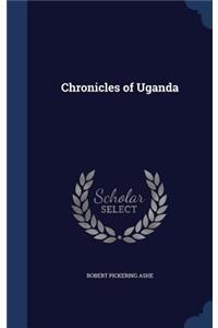 Chronicles of Uganda