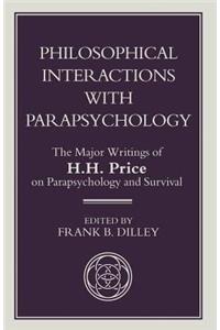 Philosophical Interactions with Parapsychology