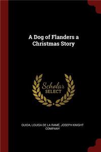 A Dog of Flanders a Christmas Story