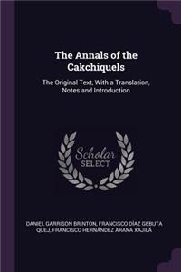 Annals of the Cakchiquels