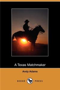 Texas Matchmaker