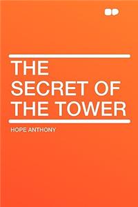 The Secret of the Tower