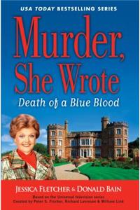 Murder She Wrote: Death of a Blue Blood