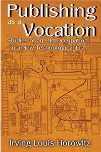 Publishing as a Vocation