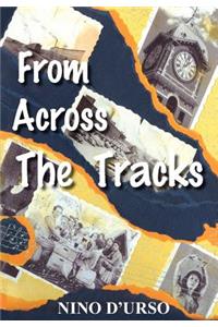 From Across the Tracks