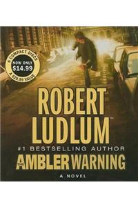 The Ambler Warning