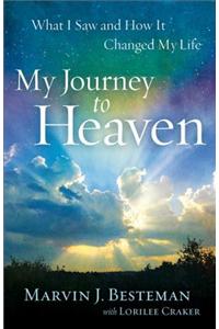 My Journey to Heaven