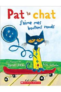 Pat Le Chat: j'Aime Mes Boutons Ronds
