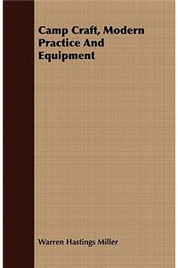 Camp Craft, Modern Practice And Equipment