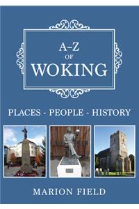 A-Z of Woking