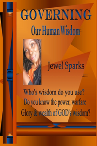Governing Our Human Wisdom