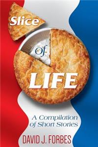Slice of Life