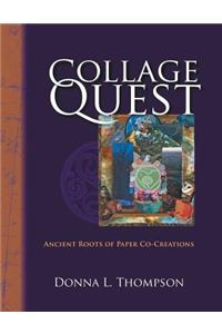Collage Quest: Ancient Roots of Paper Co-Creations