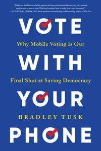 Vote with Your Phone