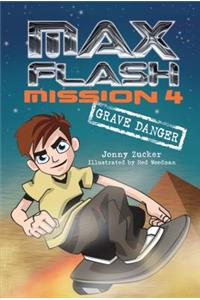 Mission 4: Grave Danger
