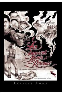 An Innocent Man's Revenge