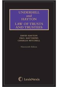 Underhill and Hayton Law of Trusts and Trustees