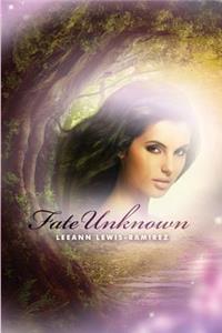Fate Unknown