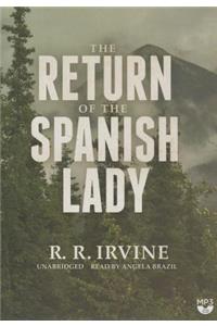 Return of the Spanish Lady