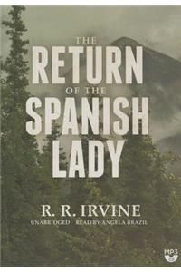 The Return of the Spanish Lady